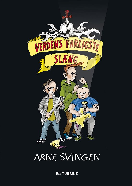 Cover for Arne Svingen · Verdens farligste slæng (Innbunden bok) (2016)