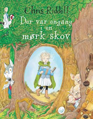 Der var engang i en mørk skov - Chris Riddell - Kirjat - Turbine - 9788740651485 - torstai 27. syyskuuta 2018