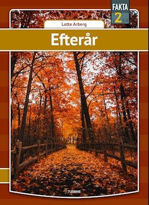 Cover for Lotte Arberg · Fakta 2: Efterår (Hardcover bog) [1. udgave] (2022)
