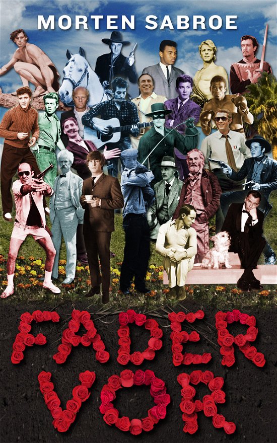 Cover for Morten Sabroe · Fader vor (Sewn Spine Book) [1er édition] (2011)