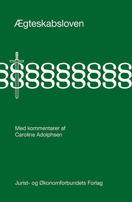 Cover for Caroline Adolphsen · Ægteskabsloven (Hardcover Book) [1. wydanie] (2019)