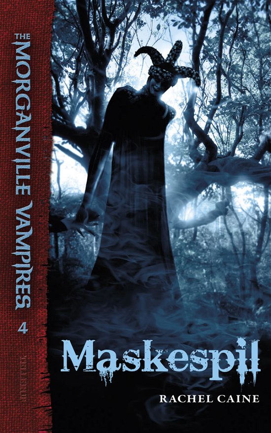 Cover for Rachel Caine · The Morganville Vampires: The Morganville Vampires #4: Maskespil (Sewn Spine Book) [1.º edición] (2012)