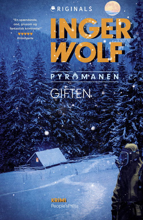 Cover for Inger Wolf · Pyromanen: Giften (Paperback Bog) [1. udgave] (2019)
