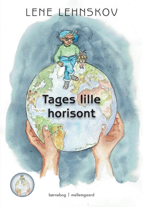 Cover for Lene Lehnskov · Tages lille Horisont (Book) [1º edição] (2017)