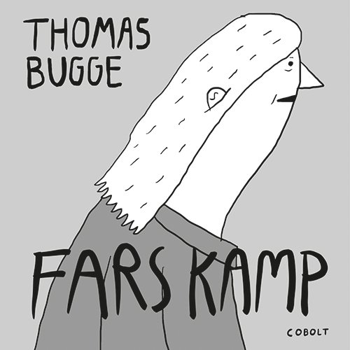 Cover for Thomas Bugge · Fars kamp (Poketbok) [1:a utgåva] (2023)
