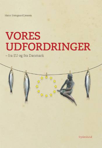 Cover for Hans Stengaard Jessen · Vores Udfordringer (Bound Book) [1st edition] [Indbundet] (2008)