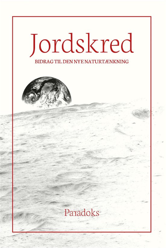 Cover for Tidsskriftet Paradoks (red.) · Jordskred (Hæftet bog) [1. udgave] (2024)