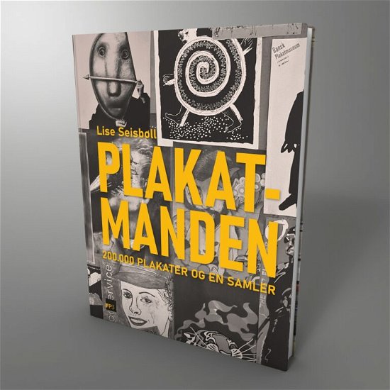 Cover for Lise Seisbøll · Plakatmanden (Bound Book) [1.º edición] (2022)