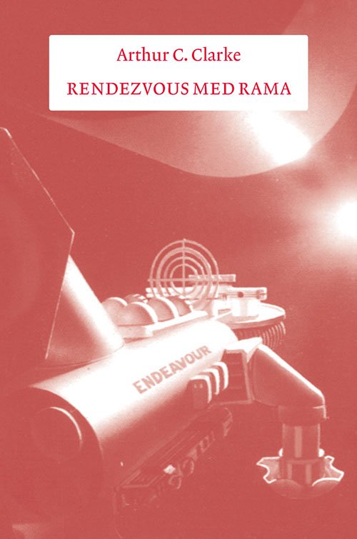 Cover for Arthur C. Clarke · Gaia-serien: Rendezvous med Rama (Taschenbuch) [1. Ausgabe] (2023)