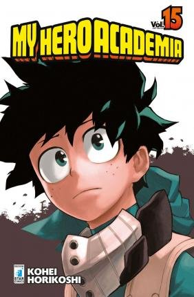 Cover for Kohei Horikoshi · My Hero Academia #15 (Buch)