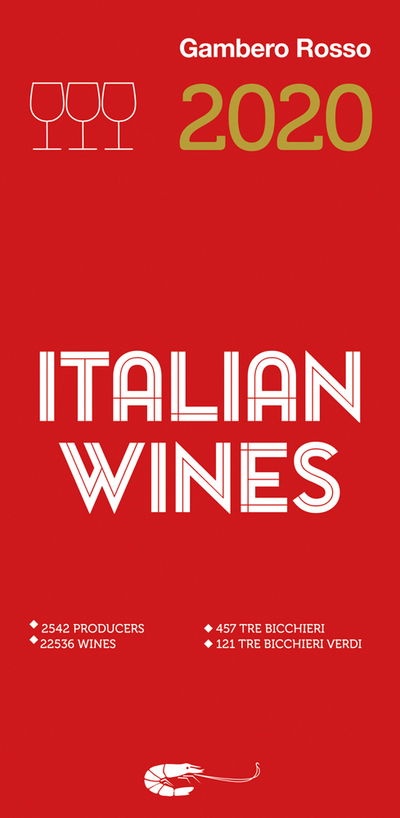 Italian Wines 2020 - Gambero Rosso - Libros - Gambero Rosso - 9788866410485 - 9 de diciembre de 2019