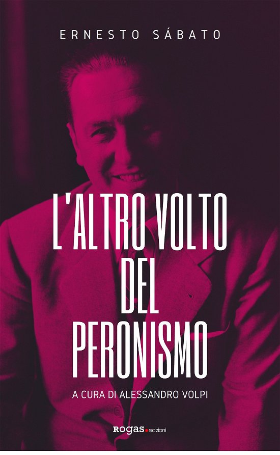 Cover for Ernesto Sabato · L' Altro Volto Del Peronismo (Book)
