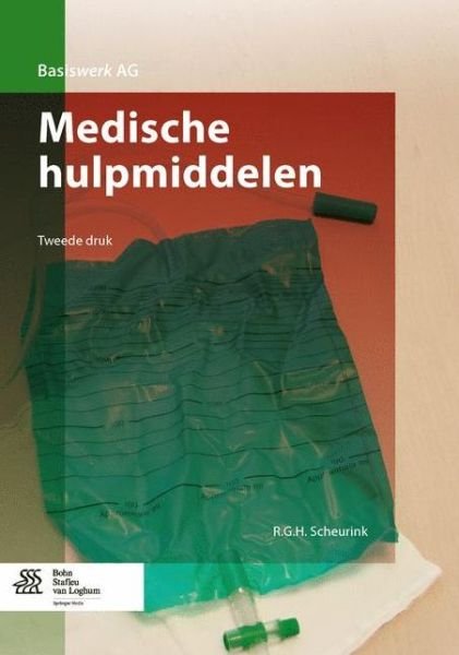 Cover for R. G. H. Scheurink · Medische Hulpmiddelen (Paperback Bog) [Dutch edition] (2015)