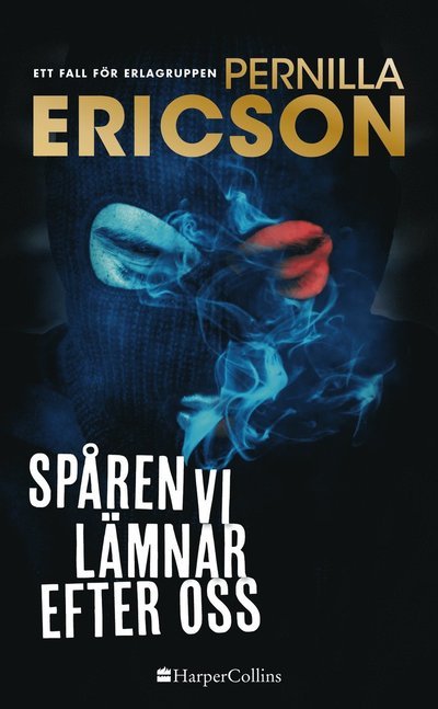 Cover for Pernilla Ericson · Spåren vi lämnar efter oss (Pocketbok) (2023)