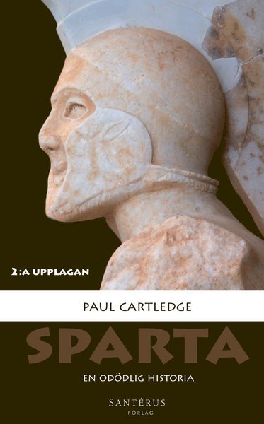 Cover for Paul Cartledge · Sparta : en odödlig historia (Paperback Book) (2020)