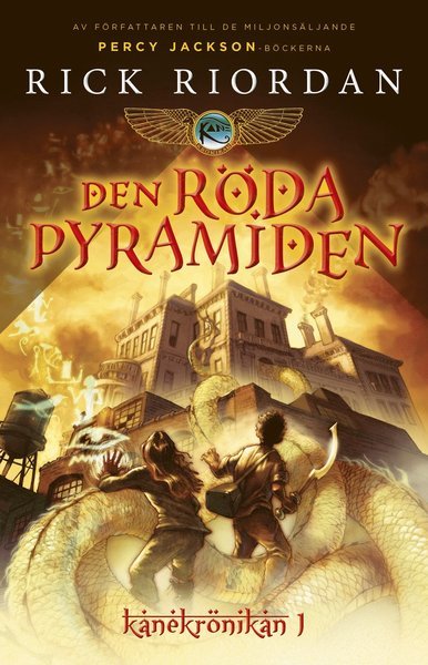 Cover for Rick Riordan · Kanekrönikan: Den röda pyramiden (Bok) (2020)