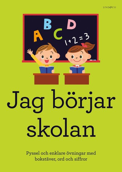 Cover for Sten Johnson · Jag börjar skolan : Pyssel och enklare övningar (Book) (2022)