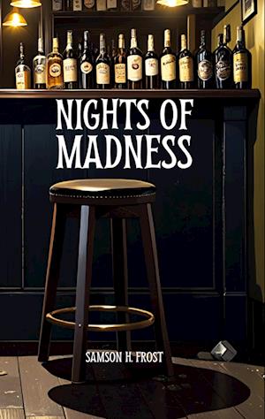 Cover for Samson H. Frost · Nights of Madness (Paperback Book) (2024)