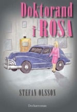 Cover for Stefan Olsson · Doktorand i rosa (Book) (2009)