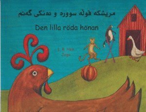 Den lilla röda hönan  (persiska och svenska) - Henriette Barkow - Books - ndio kultur & kommunikation - 9789187547485 - August 3, 2016