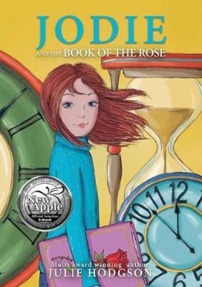 Cover for Julie Hodgson · Jodie and the Book of the Rose (Paperback Book) (2017)