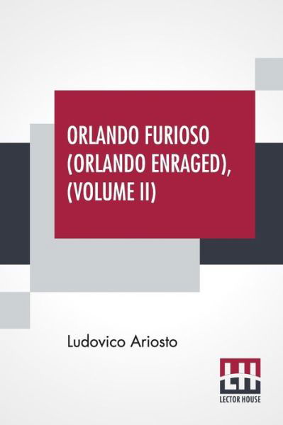 Cover for Ludovico Ariosto · Orlando Furioso (Orlando Enraged), Volume II (Pocketbok) (2019)