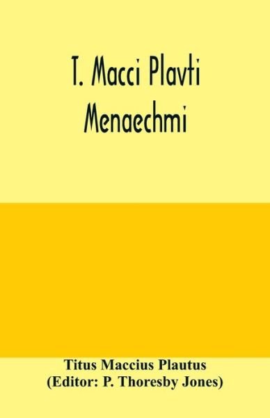 Cover for Titus Maccius Plautus · T. Macci Plavti. Menaechmi (Pocketbok) (2020)