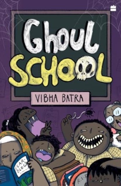 Ghoul School - Vibha Batra - Bøger - HarperCollins India - 9789354899485 - 3. maj 2024