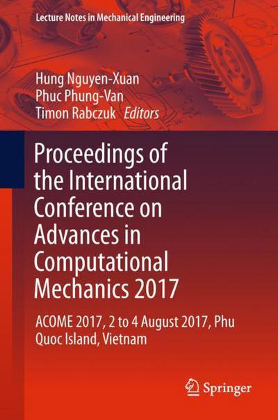Proceedings of the International Conference on Advances in Computational Mechani - - Books - Springer Verlag, Singapore - 9789811071485 - February 23, 2018
