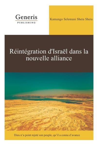 Cover for Kamango Selemani Sheta Sheta · Reintegration d'Israel dans la nouvelle alliance (Paperback Book) (2020)