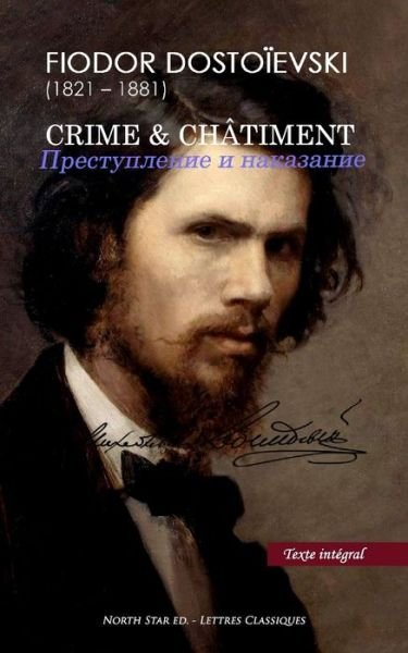 Cover for Fiodor Dostoievski · Crime &amp; Chatiment (Texte integral) (Taschenbuch) (2016)