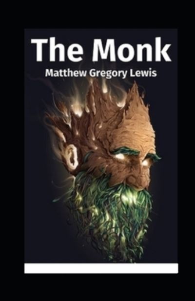 Cover for Matthew Lewis · The Monk Annotated (Paperback Book) (2021)