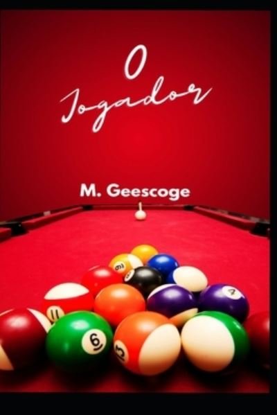 Cover for M Geescoge · O jogador (Paperback Book) (2021)