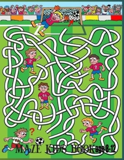 Cover for Nr Grate Press · Maze kids Book Age 8-12 (Paperback Book) (2020)