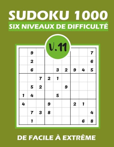 Cover for Tim Tama · SUDOKU 1000 six niveaux de difficulte Vol.11 (Pocketbok) (2020)