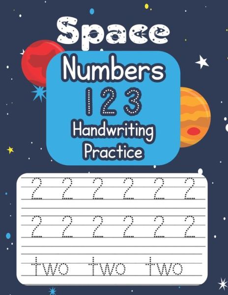 Cover for Penny Call · Space Numbers 123 Handwriting Practice (Paperback Book) (2021)