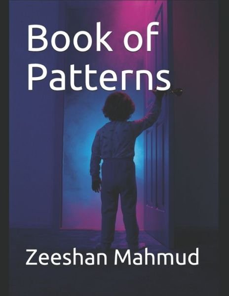 Cover for Zeeshan Mahmud · Book of Patterns (Paperback Book) (2020)