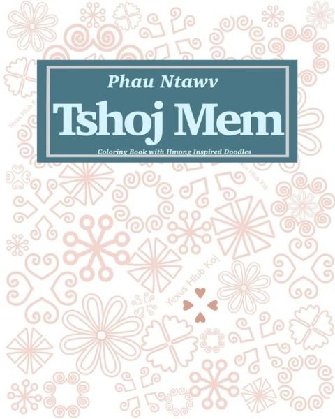Cover for Hmortar &amp; Pestle Publishing · Phau Ntawv Tshoj Mem (Translation (Paperback Bog) (2020)