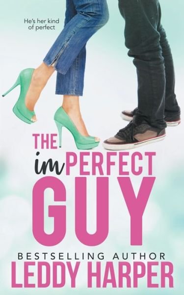 Cover for Leddy Harper · The imPERFECT Guy (Pocketbok) (2020)