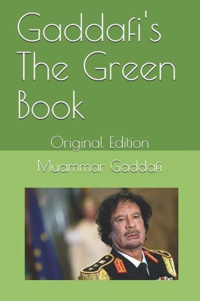 Cover for Muammar Gaddafi · Gaddafi's The Green Book (Paperback Bog) (2020)