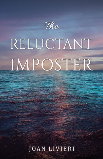 Joan Livieri · The Reluctant Imposter (Paperback Book) (2024)