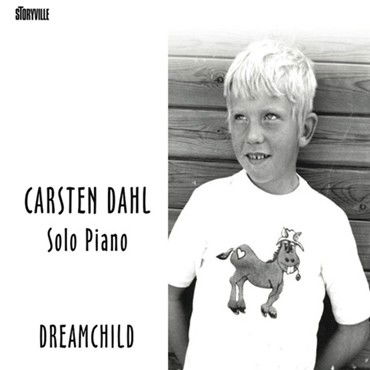 Dreamchild - Carsten Dahl - Music - Tiger Music - 0200019019486 - 2014