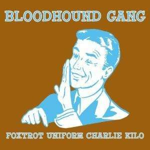 Cover for Bloodhound Gang · Foxtrot-2-track (SCD) (2005)