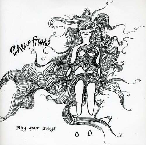 Cover for Cheap Freaks · Play Four Songs (7&quot;) (2013)