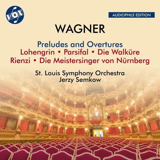 Cover for Saint Louis Symphony Orchestra · Wagner: Preludes &amp; Overtures / Lohengrin / Parsifal; Die Walkure / Rienzi / Die Meistersinger von Nurnberg (CD) (2024)