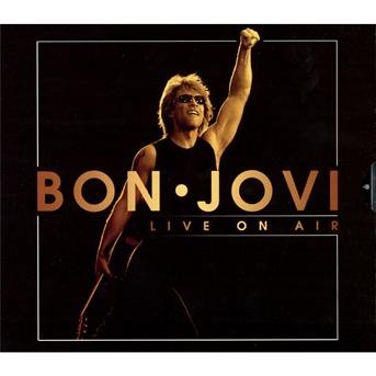 Cover for Bon Jovi · Live on Air (CD) (2010)
