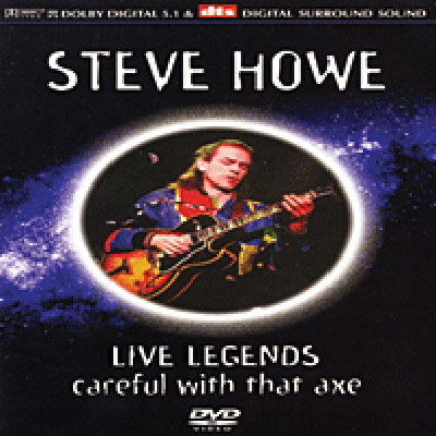 Cover for Steve Howe · Live Legends - Careful With That Axe (DVD) (2021)