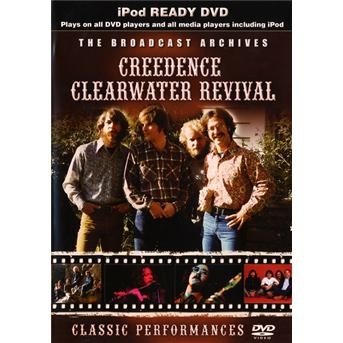 Cover for Creedence Clearwater Revival · Broadcast Archives (DVD) (2009)