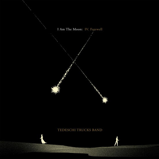 I Am The Moon: IV. Farewell - Tedeschi Trucks Band - Musiikki - CONCORD - 0888072434486 - perjantai 26. elokuuta 2022