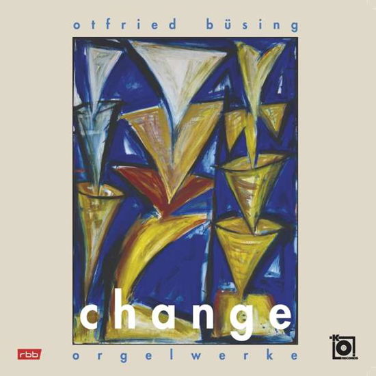 Cover for Otfried Buesing · Change (CD) (2021)